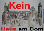 Plakat "Kein Haus Am Dom"